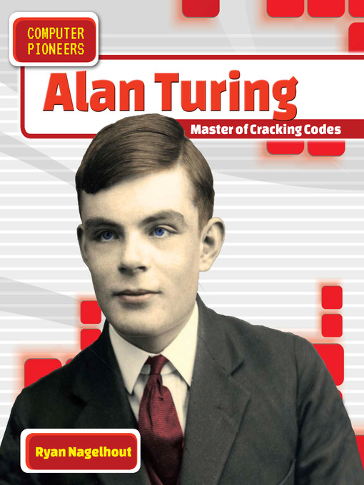 Title details for Alan Turing by Ryan Nagelhout - Available